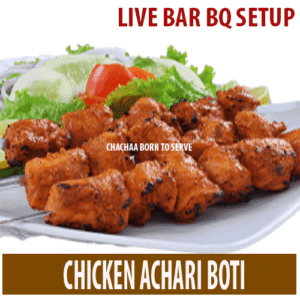 CHICKEN ACHARI BOTI