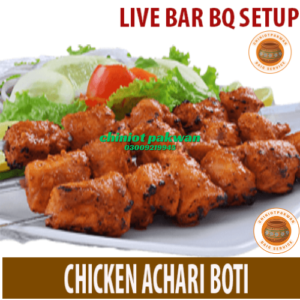 Chicken Achari Boti BBQ in Lahore – Best BBQ Catering by Chiniot Pakwan